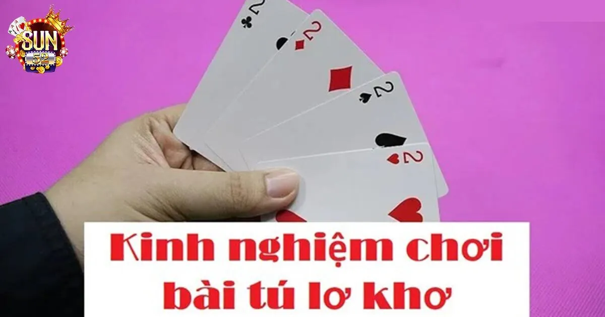 Cách chơi bài tú lơ khơ cơ bản nhất